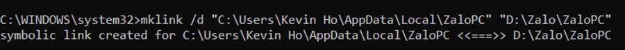 Để tạo ánh xạ cho D:\Zalo\ZaloPC trong C:\Users\”User Name”\AppData\Local
