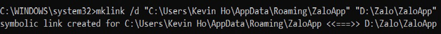 Để tạo ánh xạ cho D:\Zalo\ZaloApp trong C:\Users\” User Name”\AppData\Roaming